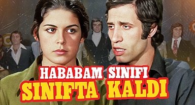 Ya Ben Senin Kızın Olsaydım Sen Onları Affeder Miydin? Hababam Sınıfı Sınıfta Kaldı İnceleme
