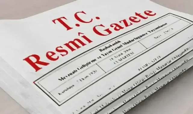 Resmi Gazete’de 5 Mayıs Kararları Yayımlandı: Kritik Düzenlemeler Yürürlükte